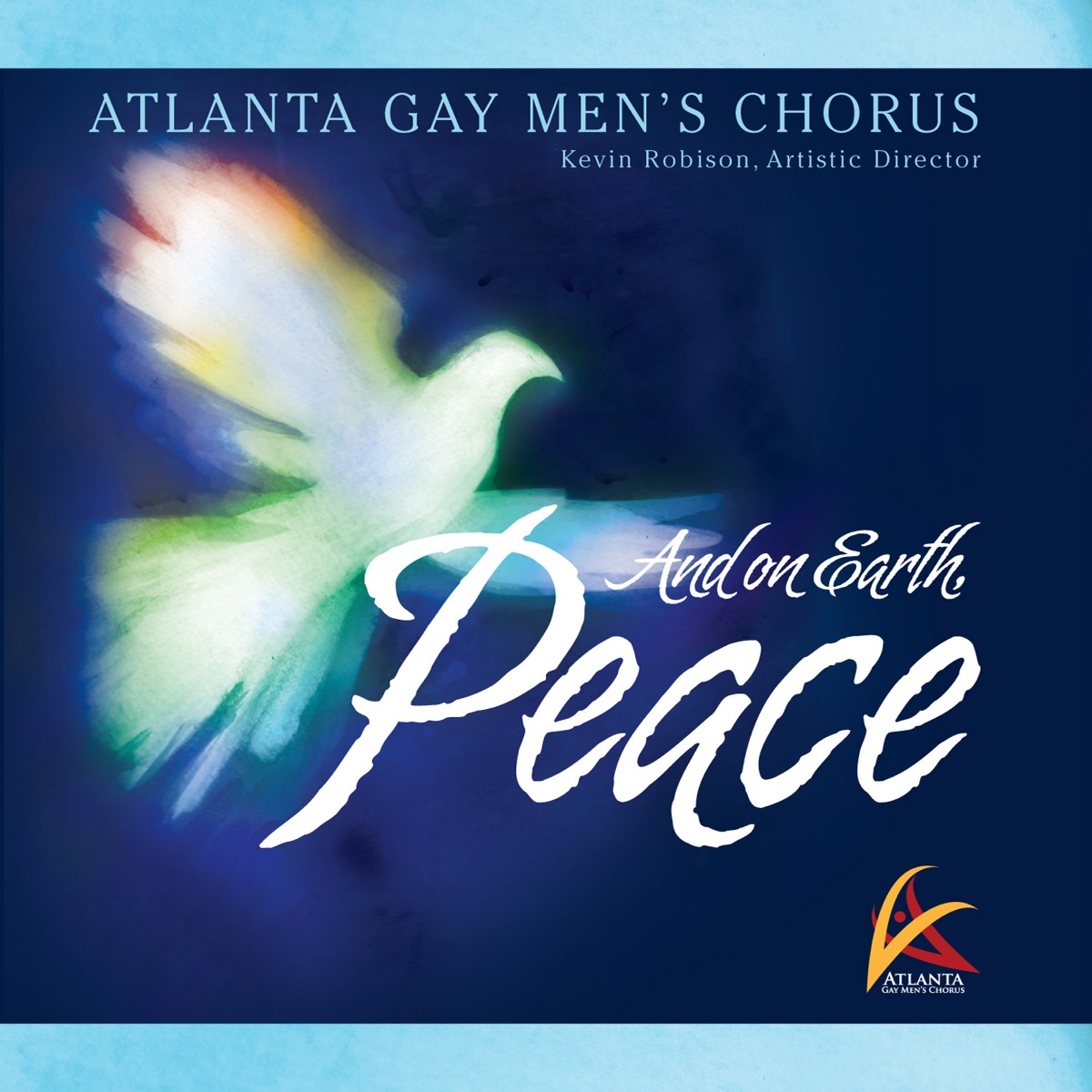 And on Earth, Peace by Atlanta Gay Men’s Chorus & Kevin Robison album cover