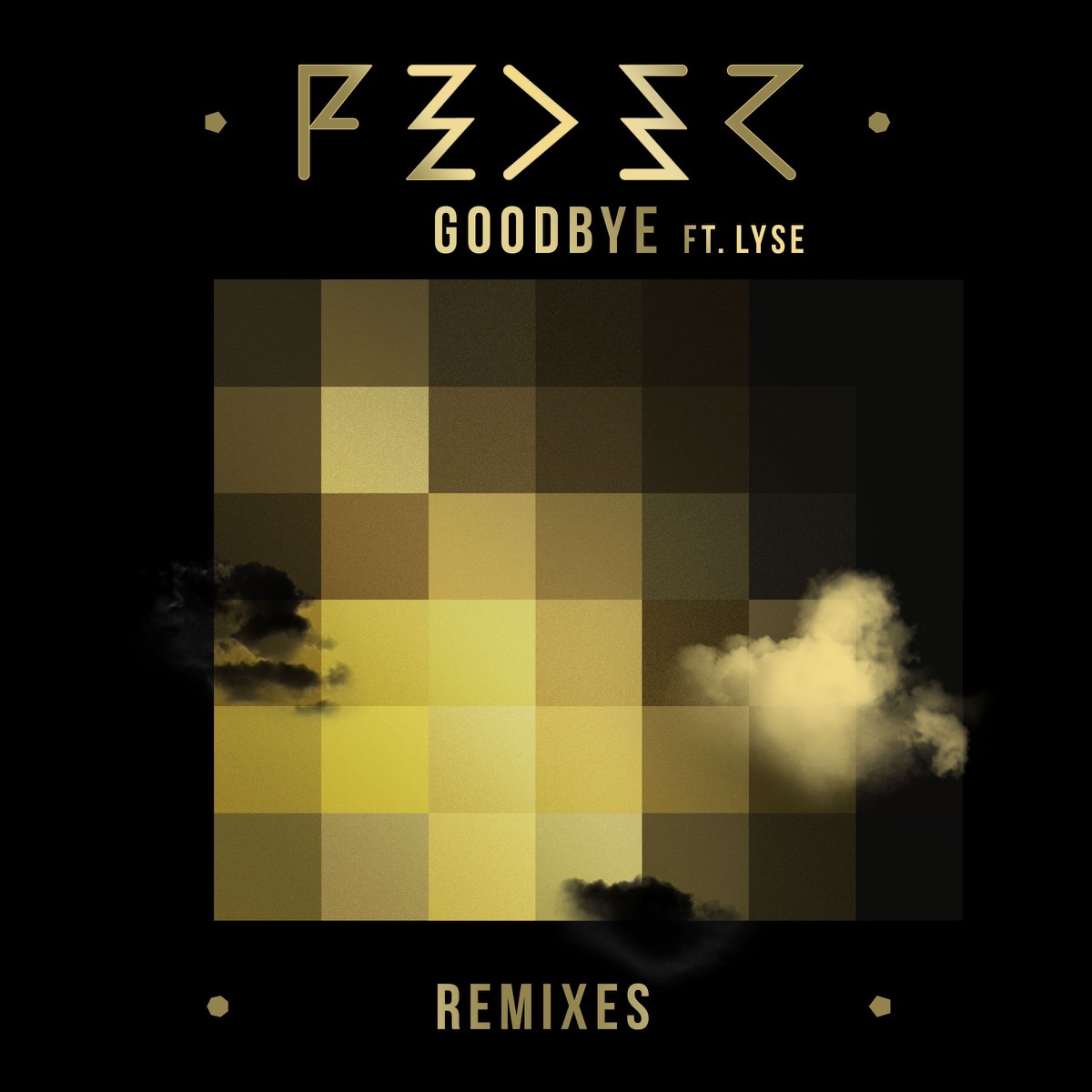 Goodbye (feat. Lyse) [Remixes] - EP by Feder album cover