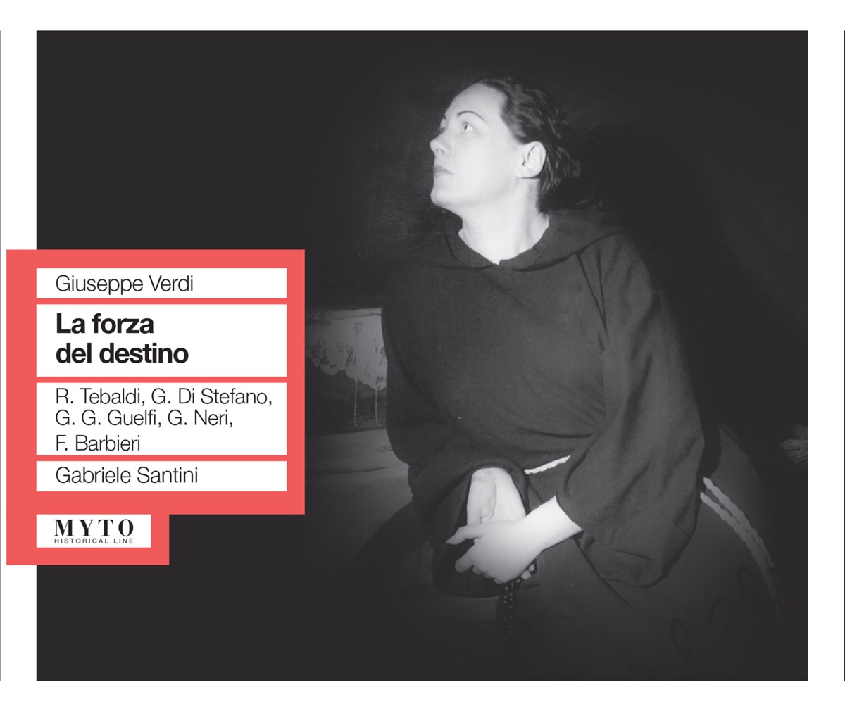 Verdi: La forza del destino (Live) by Paolo Washington, Sergio Tedesco, Mario Frosini, Coro del Teatro Comunale di Firenze, Orchestra del Teatro Comunale di Firenze, Gabriele Santini, Renata Tebaldi, Giangiacomo Guelfi, Giuseppe di Stefano, Fedora Barbieri, Giulio Neri, Melchiorre Luise, Luciana Boni & Giorgio Giorgetti album cover