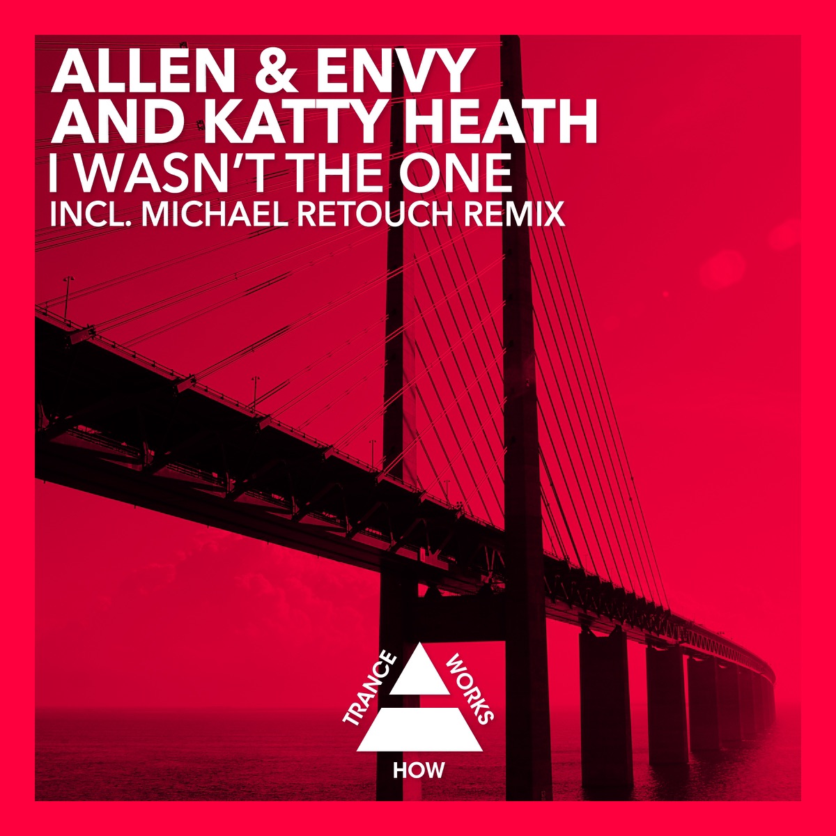 I Wasn't the One - EP by Allen & Envy & Katty Heath album cover