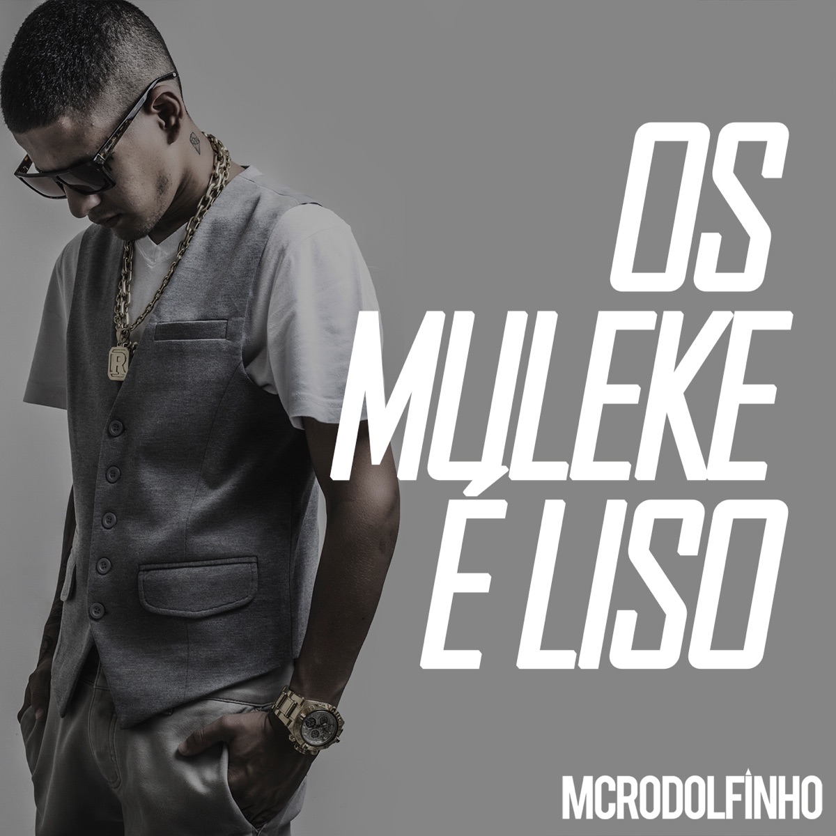 Os Muleke É Liso - Single by Mc Rodolfinho album cover
