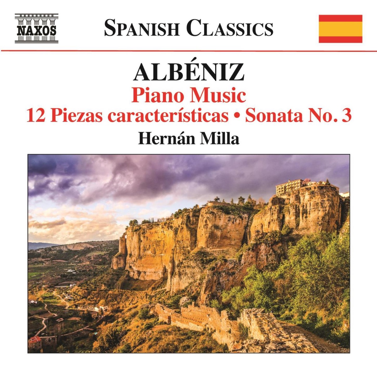 Albéniz: Piano Music, Vol. 7 by Hernán Milla album cover