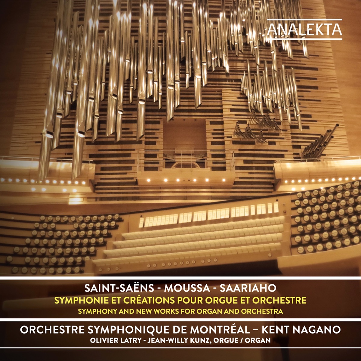 Symphonie et créations pour orgue et orchestre (Deluxe Edition) by Orchestre Symphonique de Montréal, Kent Nagano & Olivier Latry album cover