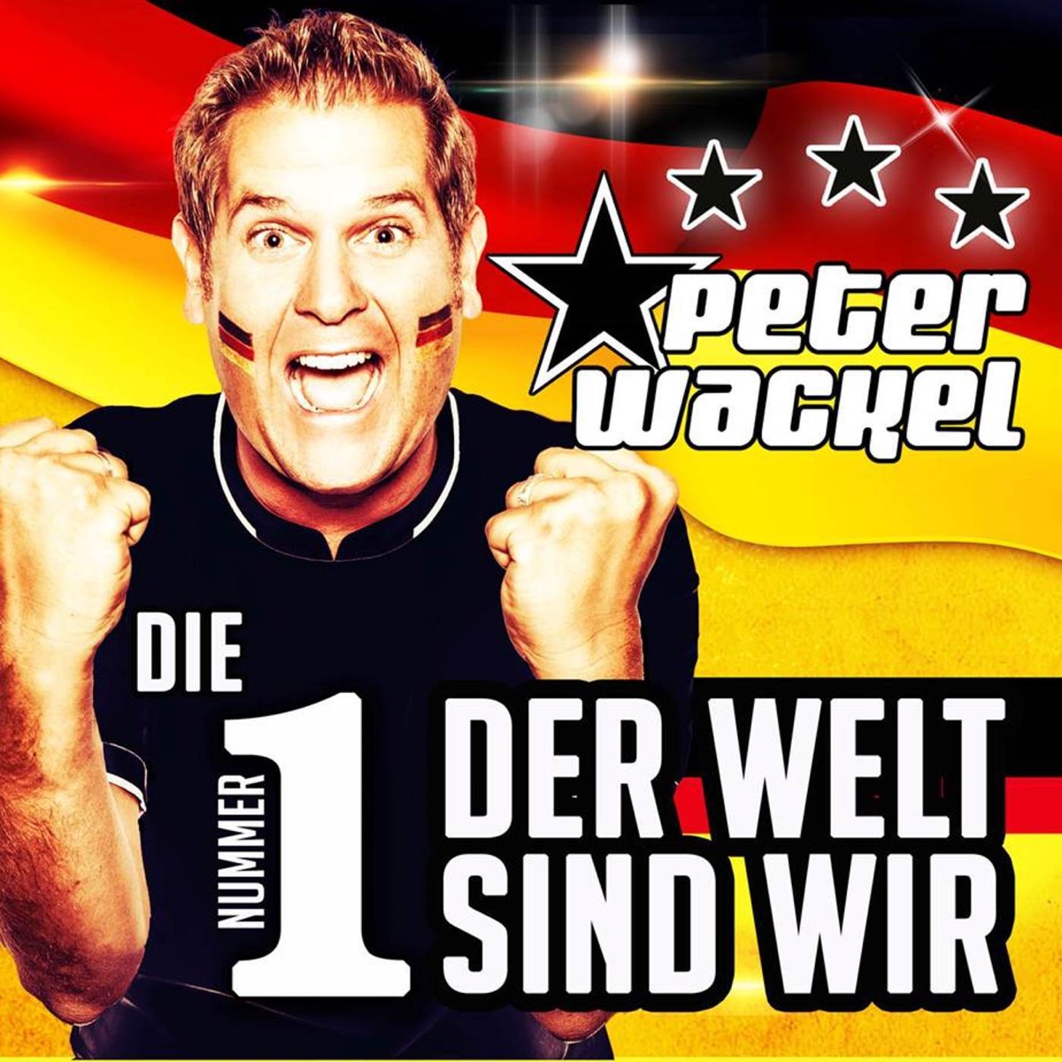 Die Nummer 1 der Welt sind wir - Single by Peter Wackel album cover