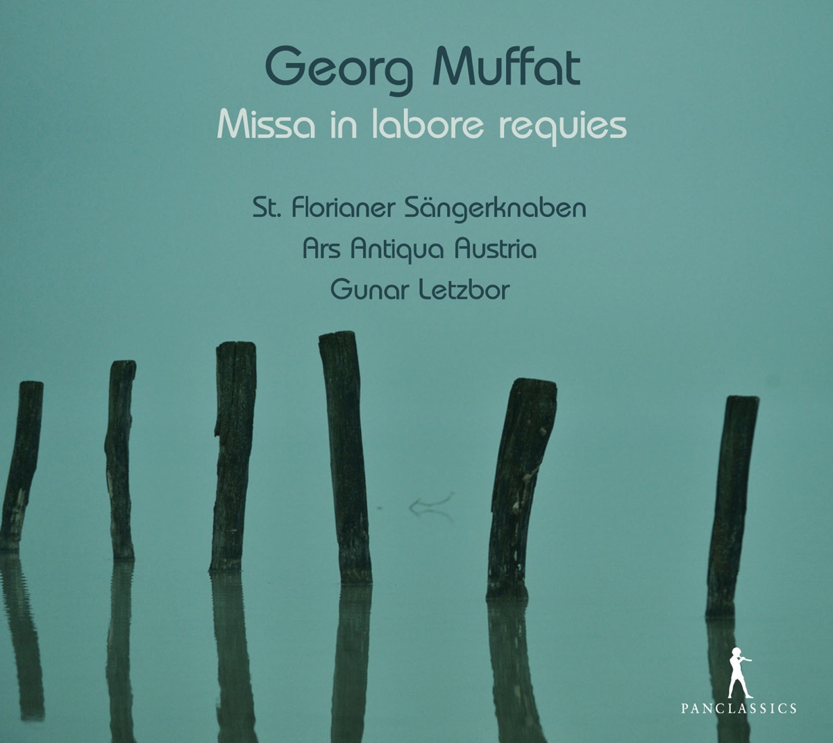 Muffat: Missa in labore requies by St. Florianer Sängerknaben, Ars Antiqua Austria & Gunar Letzbor album cover