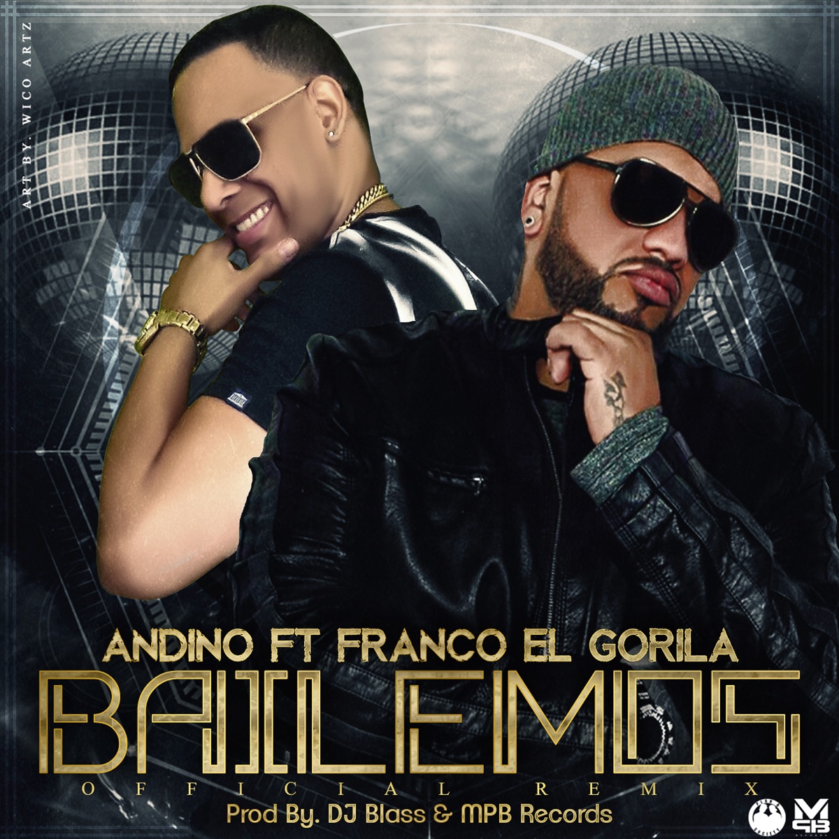 Bailemos (Re Mix) [feat. Franco El Gorilla] - Single by Andino album cover