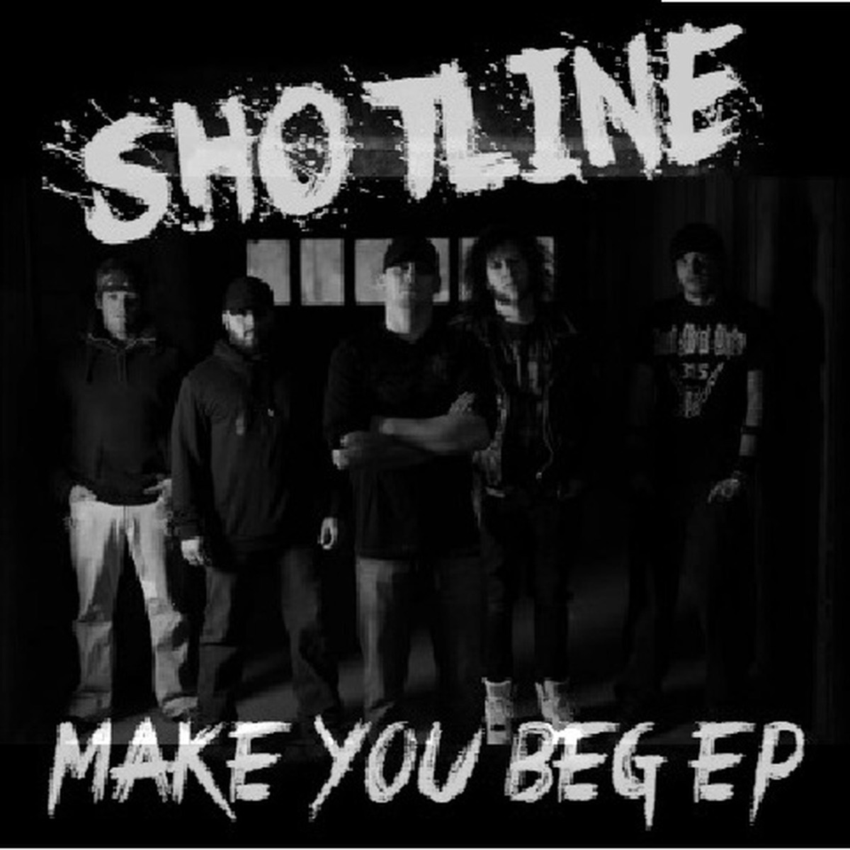 Make You Beg E.P. - EP by ShotLine album cover