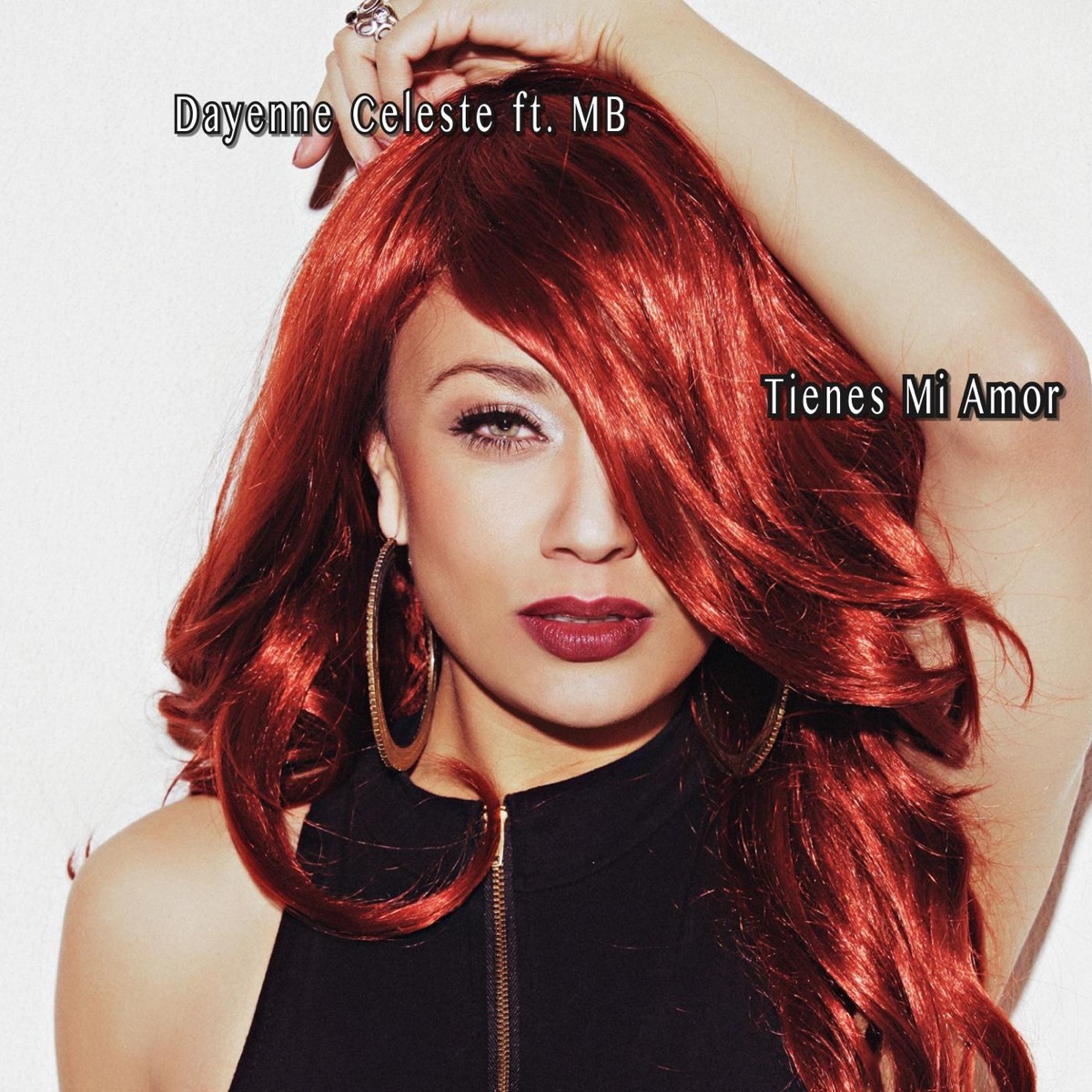 Tienes Mi Amor (feat. MB) - Single by Dayenne Celeste album cover