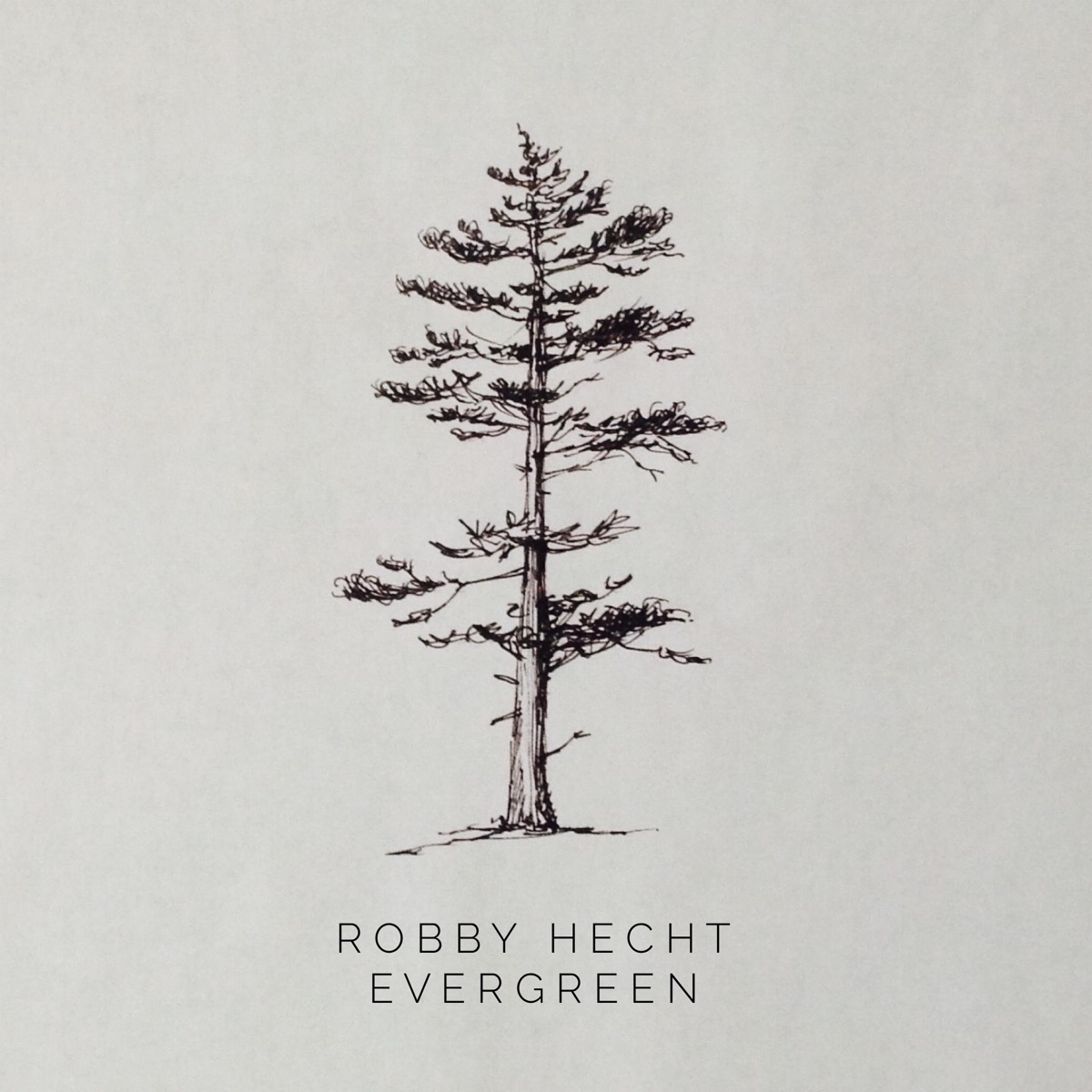 Evergreen - EP by Robby Hecht album cover