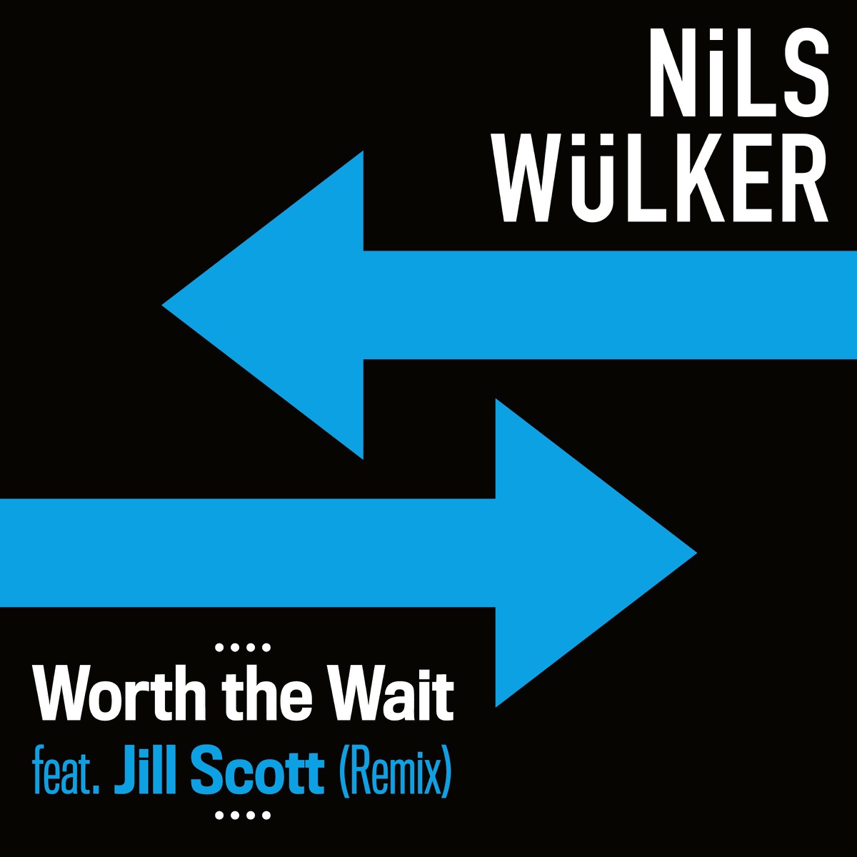Worth the Wait (feat. Jill Scott) [Caspar Olsn Remix] - Single by Nils Wülker album cover