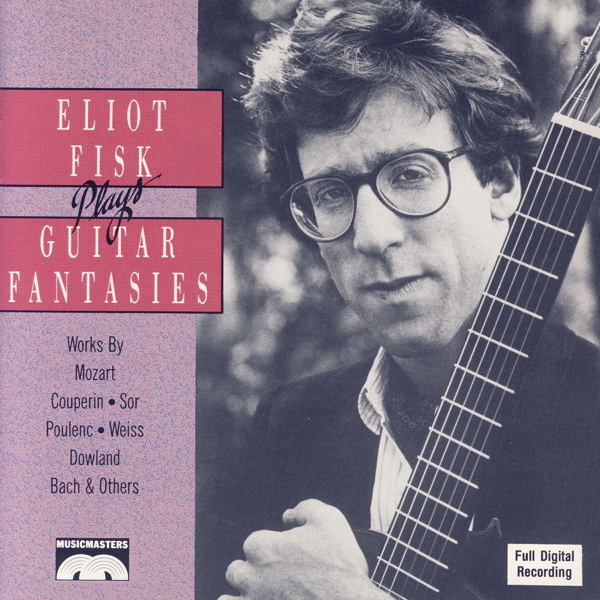 Guitar Fantasies by Eliot Fisk album cover