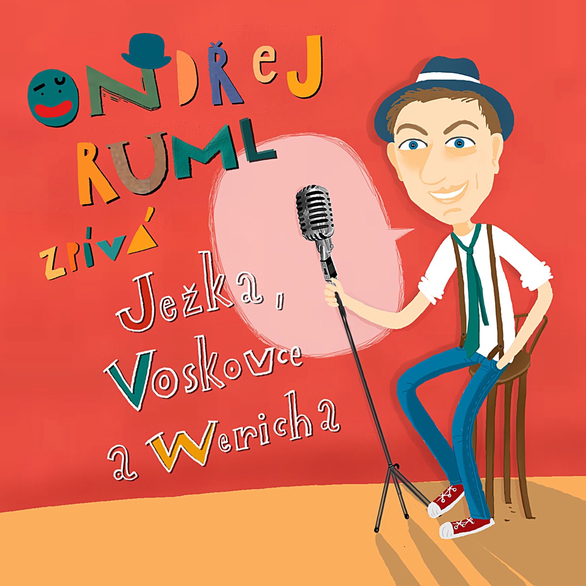 Ondrej Ruml zpiva Jezka, Voskovce a Wericha by Ondřej Ruml album cover
