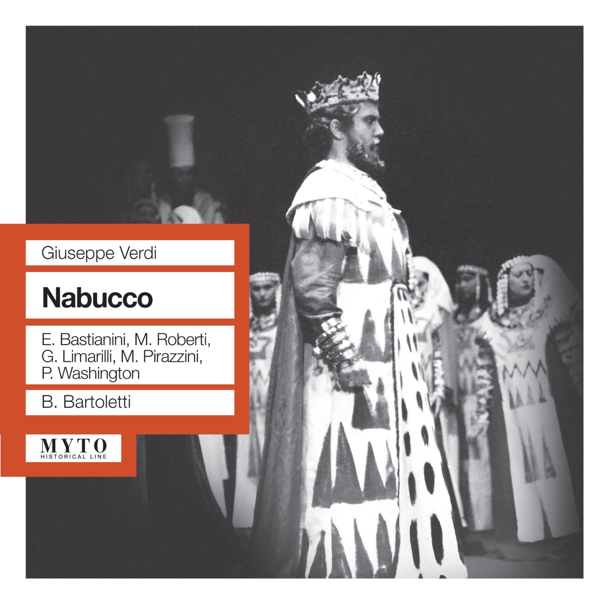 Verdi: Nabucco (Recorded Live 1959) by Ettore Bastianini, Margherita Roberti, Gastone Limarilli, Miriam Pirazzini, Paolo Washington, Orchestra del Maggio Musicale Fiorentino & Bruno Bartoletti album cover