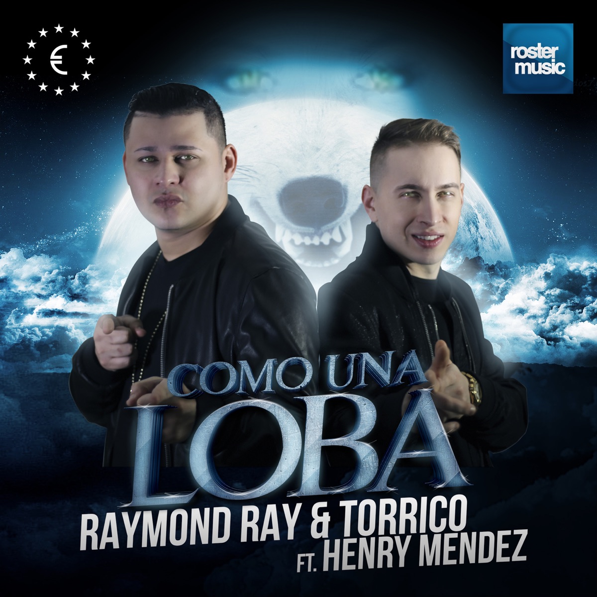 Como una Loba (feat. Henry Mendez) - Single by Raymond Ray & Torrico album cover