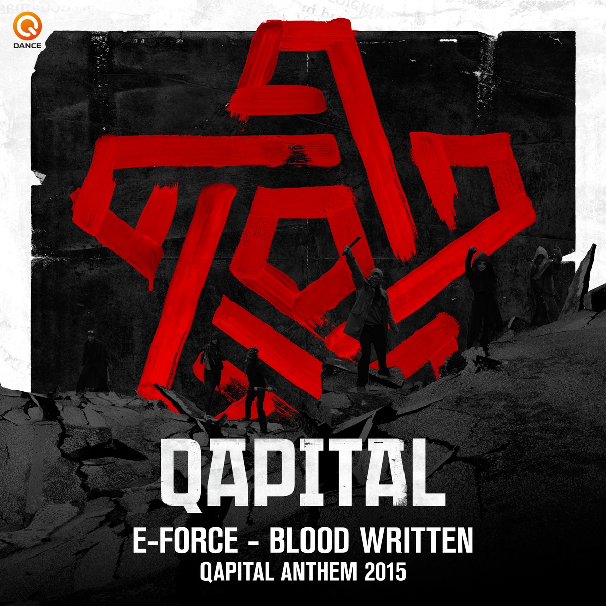 Blood Written (Qapital Anthem 2015) - Single by E-Force album cover