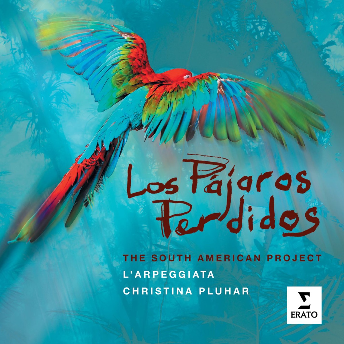 Los Pajaros Perdidos by Christina Pluhar, Philippe Jaroussky & L'Arpeggiata album cover