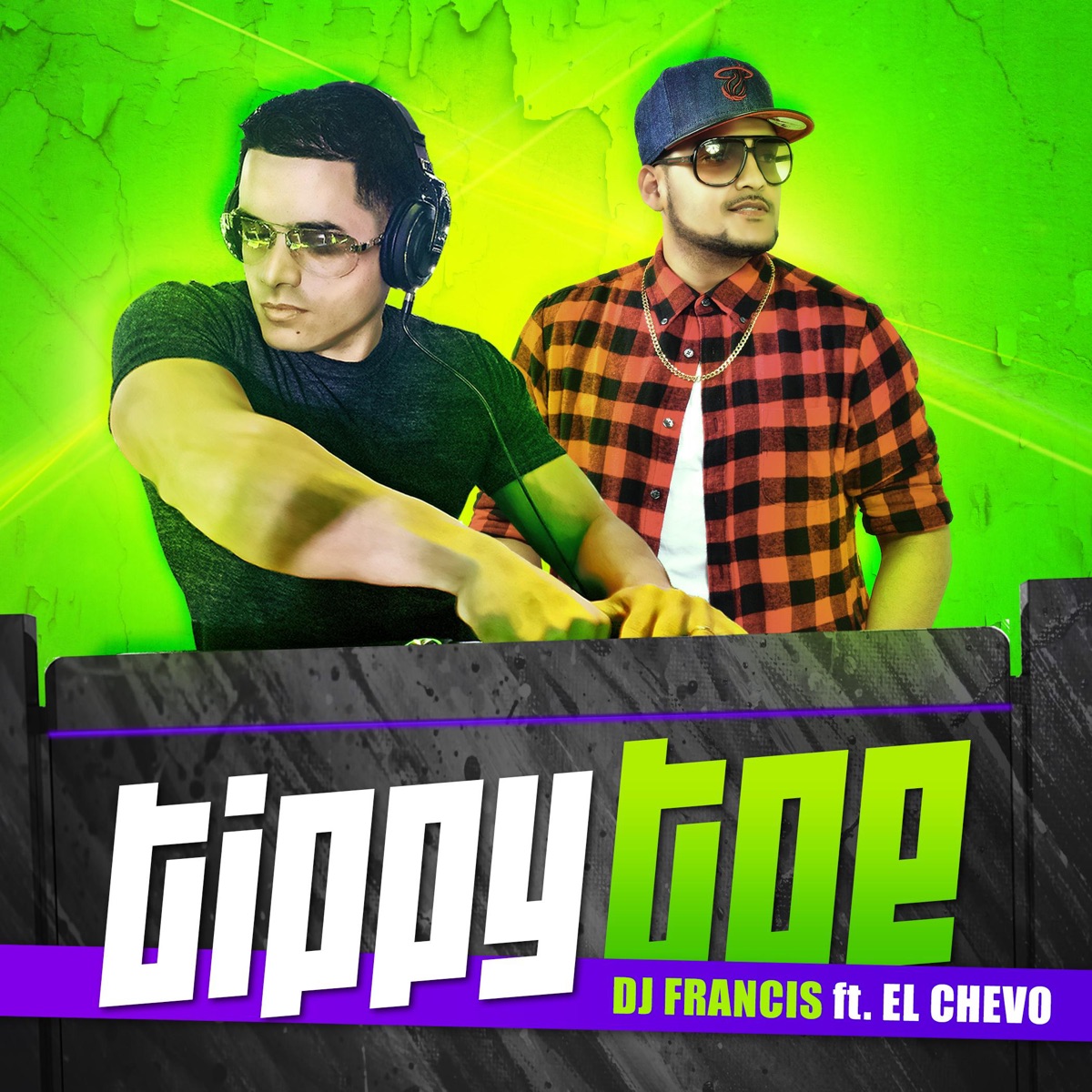 Tippy Toe (feat. El Chevo) - Single by DJ Francis album cover