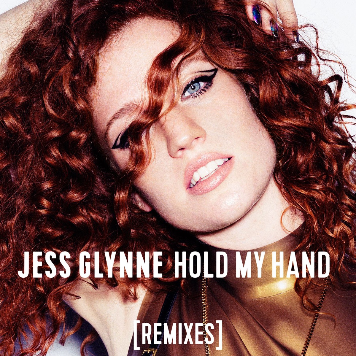 Hold My Hand (Remixes) - Single by Jess Glynne album cover
