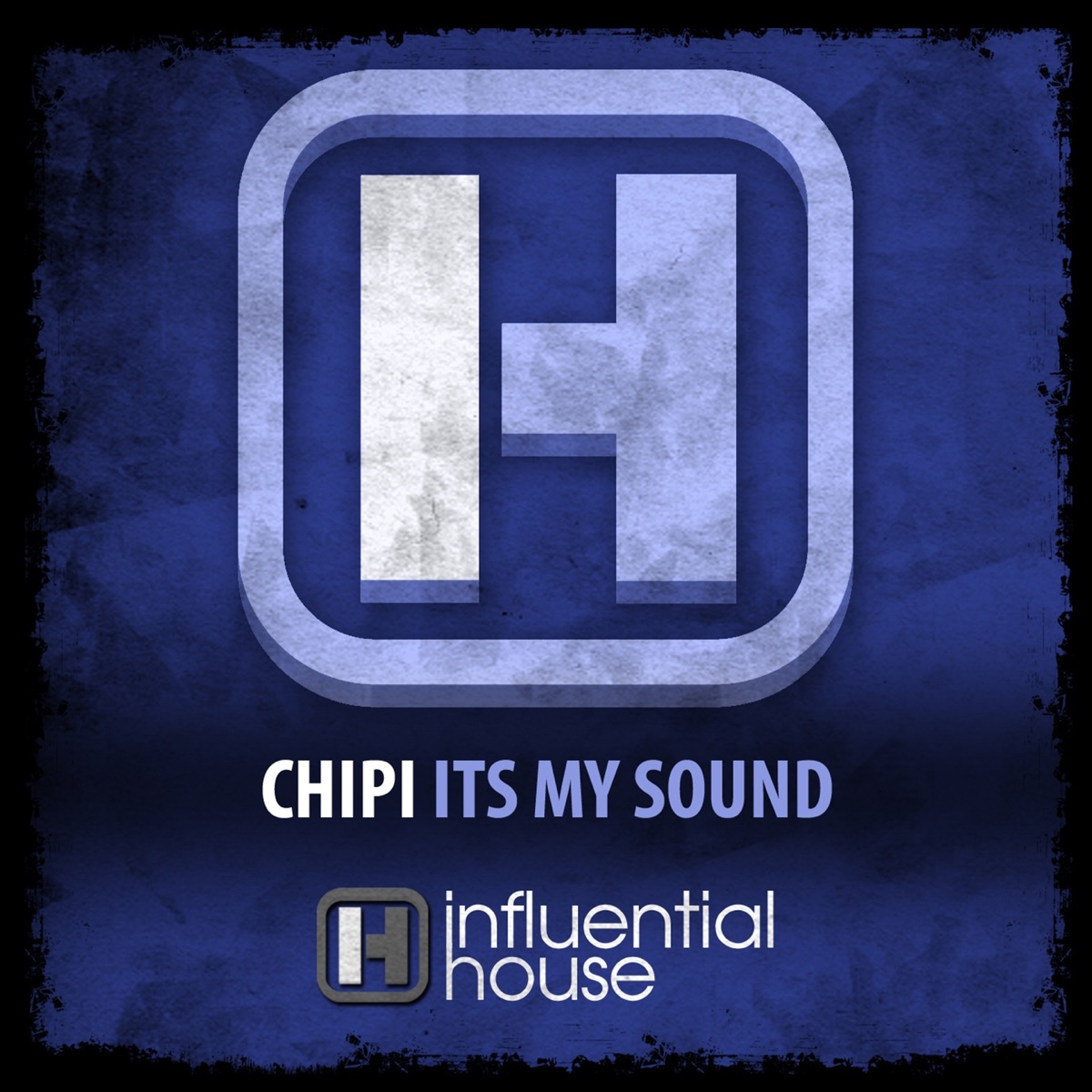 Its My Sound - Single by Chipi album cover
