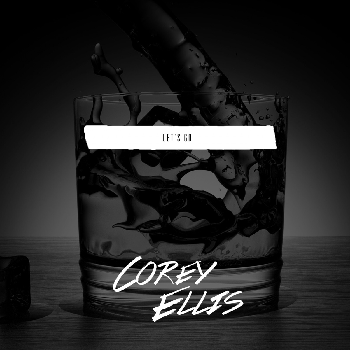 Let's Go - Single by Corey Ellis album cover