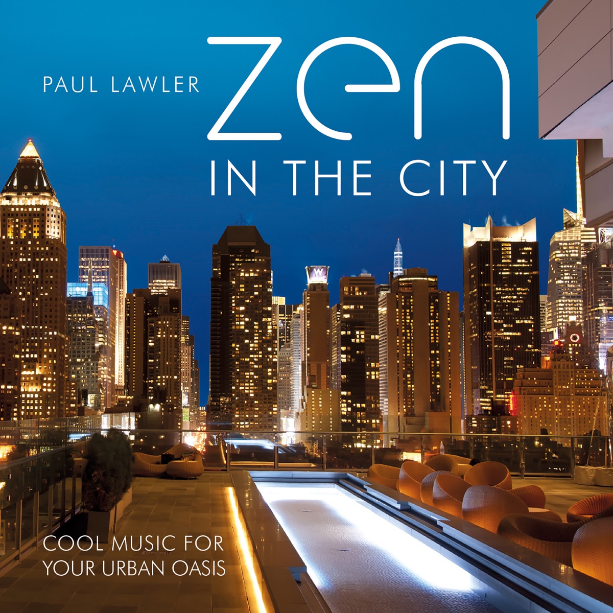 Zen in the City by Paul Lawler album cover