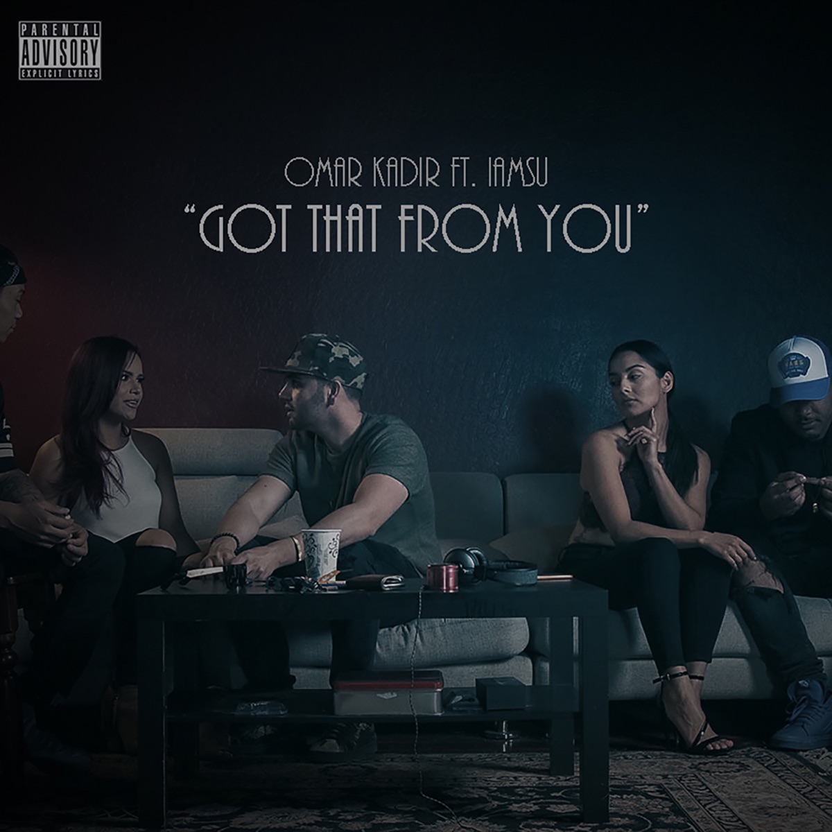 Got That from You (feat. Iamsu!) - Single by Omar Kadir album cover