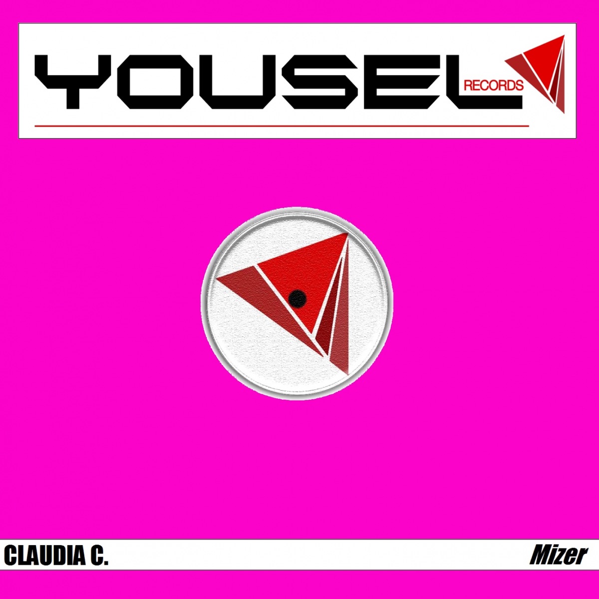 Mizer - Single by Claudia C. album cover