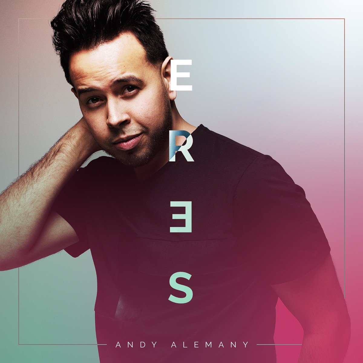 Eres - Single by Andy Alemany album cover
