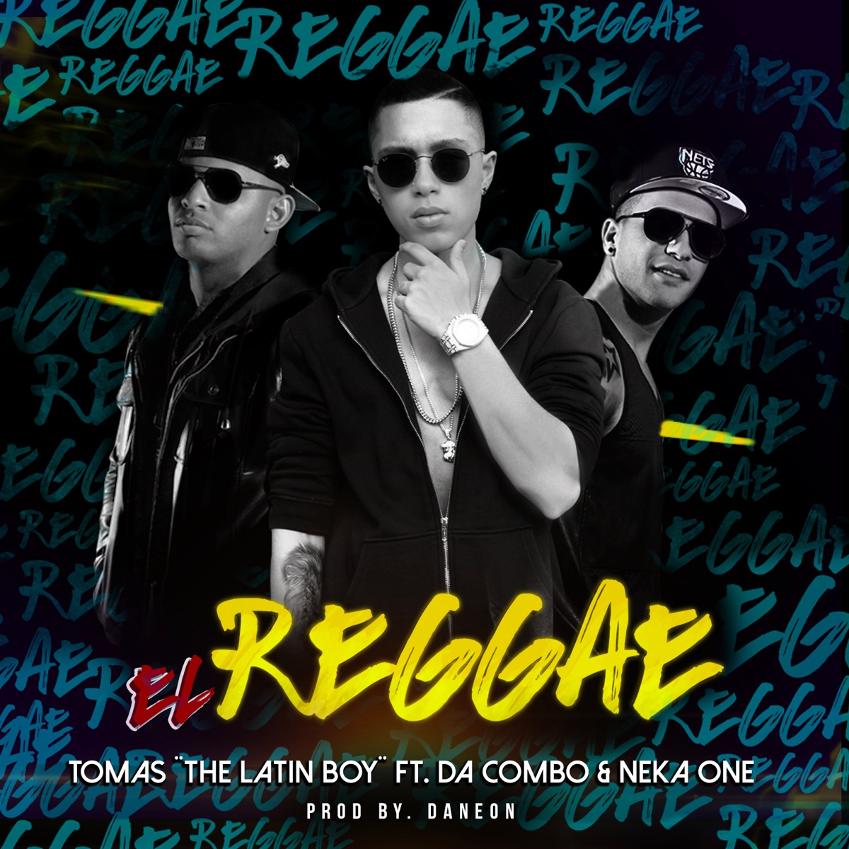 El Reggae (feat. Neka One & Da Combo) - Single by Tomas the Latin Boy album cover