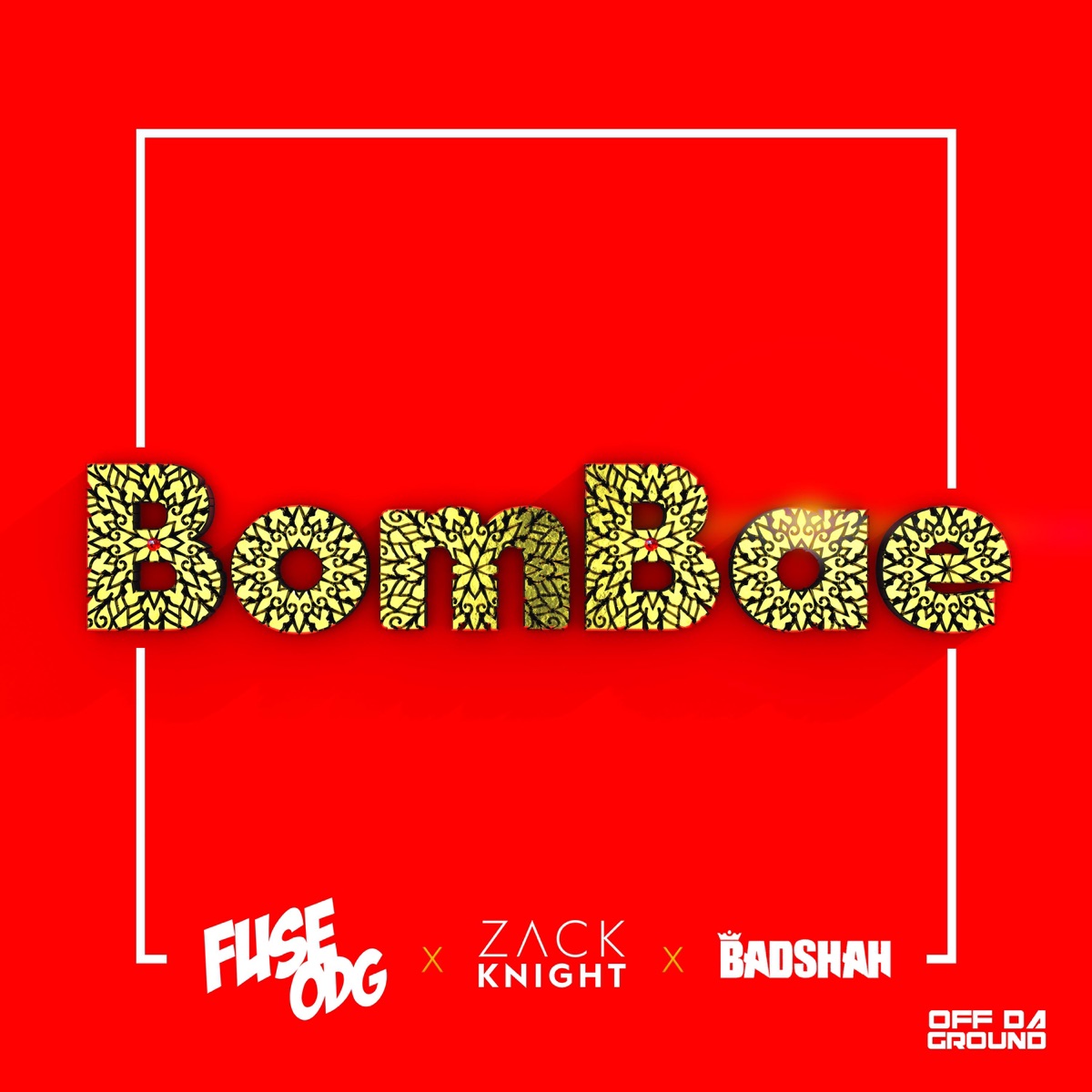BomBae - Single by Fuse ODG, Zack Knight & Badshah album cover