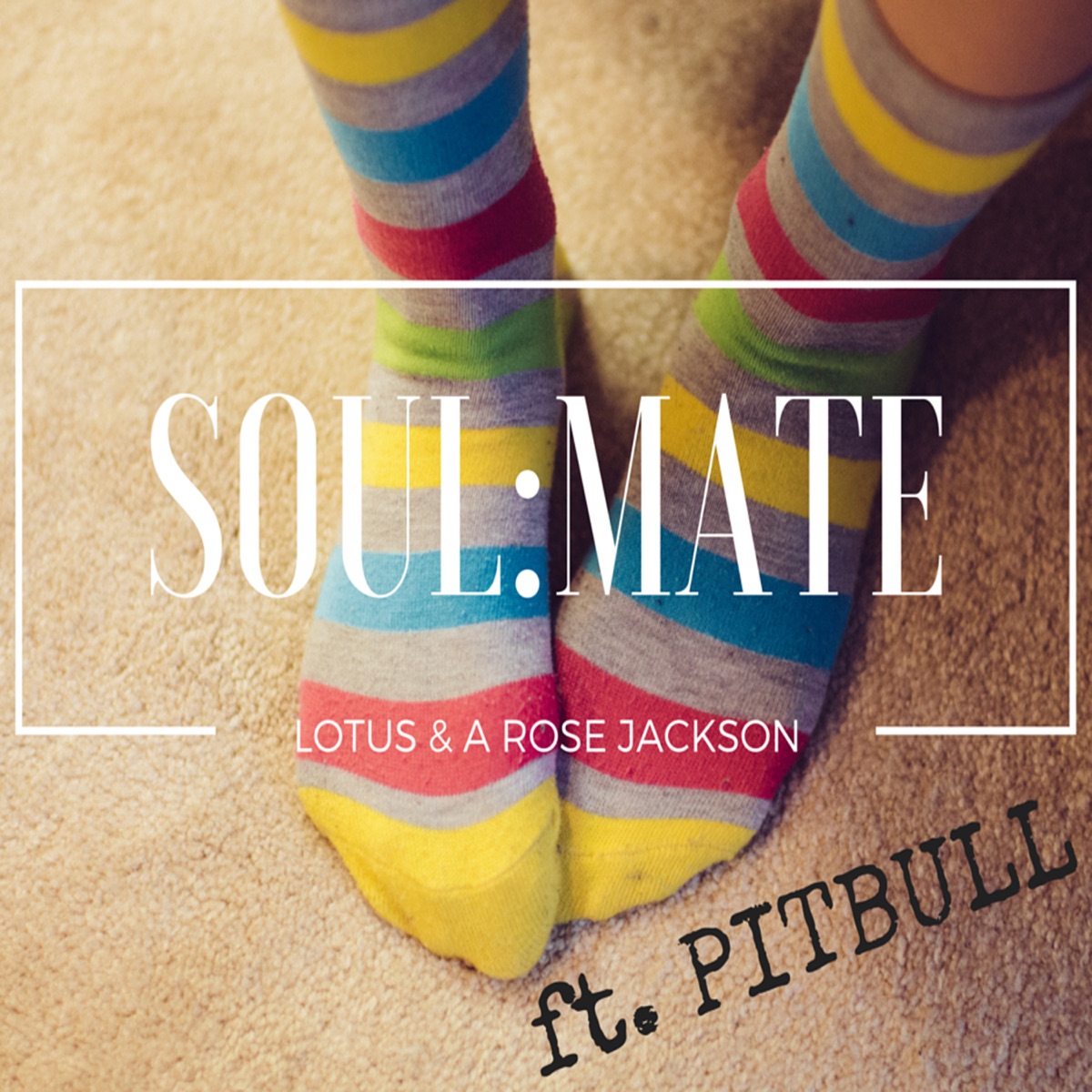 Soulmate (feat. Pitbull) - Single by Lotus & A Rose Jackson album cover