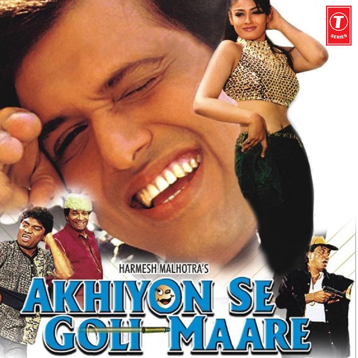 Akhiyon Se Goli Maare (Original Motion Picture Soundtrack) by Anand-Milind, Anand Raj Anand & Dilip Sen-Sameer Sen album cover