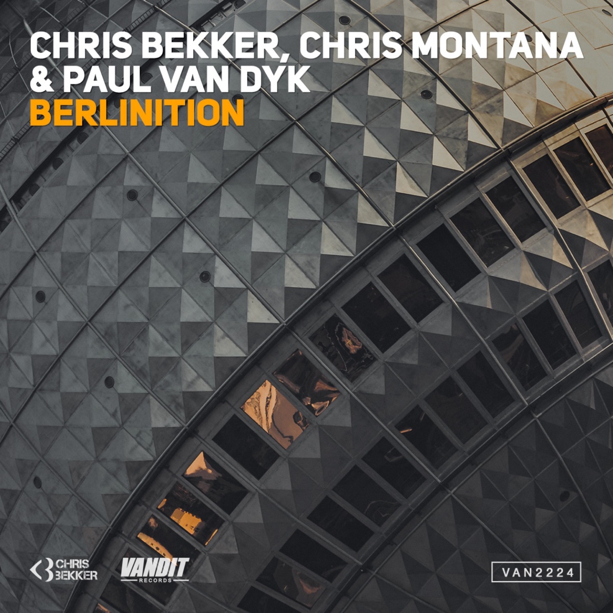 Berlinition - EP by Chris Bekker, Chris Montana & Paul van Dyk album cover