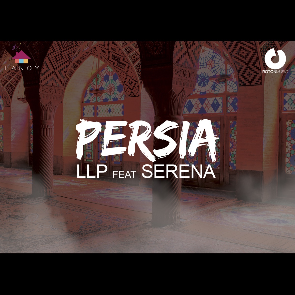 Persia (feat. Serena) - Single by LLP album cover