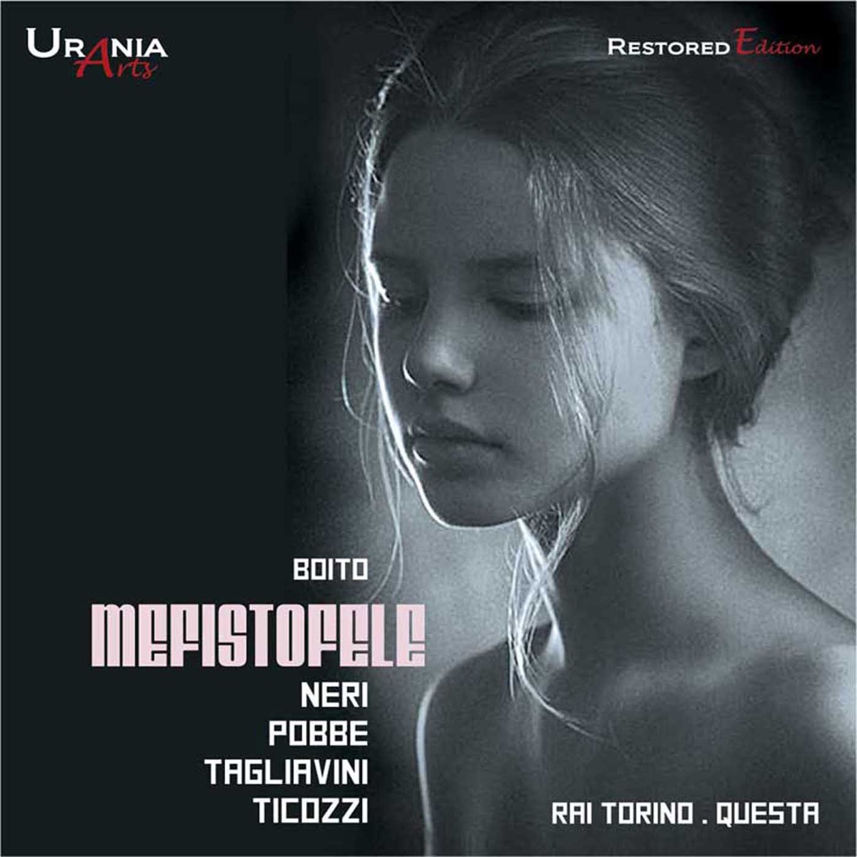 Boito: Mefistofele by Giulio Neri, Marcella Pobbe, Ferruccio Tagliavini, Ebe Ticozzi, Orchestra Sinfonica Nazionale della RAI di Torino & Angelo Questa album cover