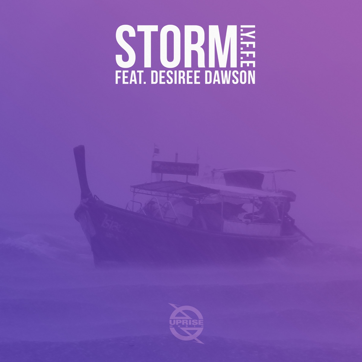 Storm (feat. Desiree Dawson) - Single by IYFFE album cover