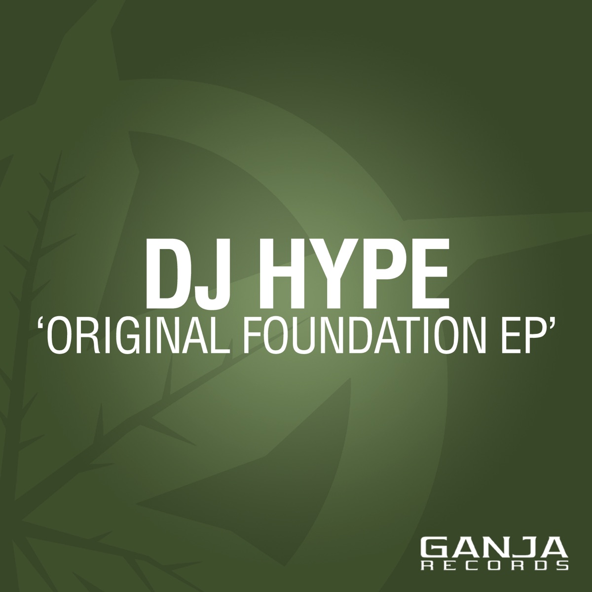 Original Foundation - EP by DJ Hype album cover