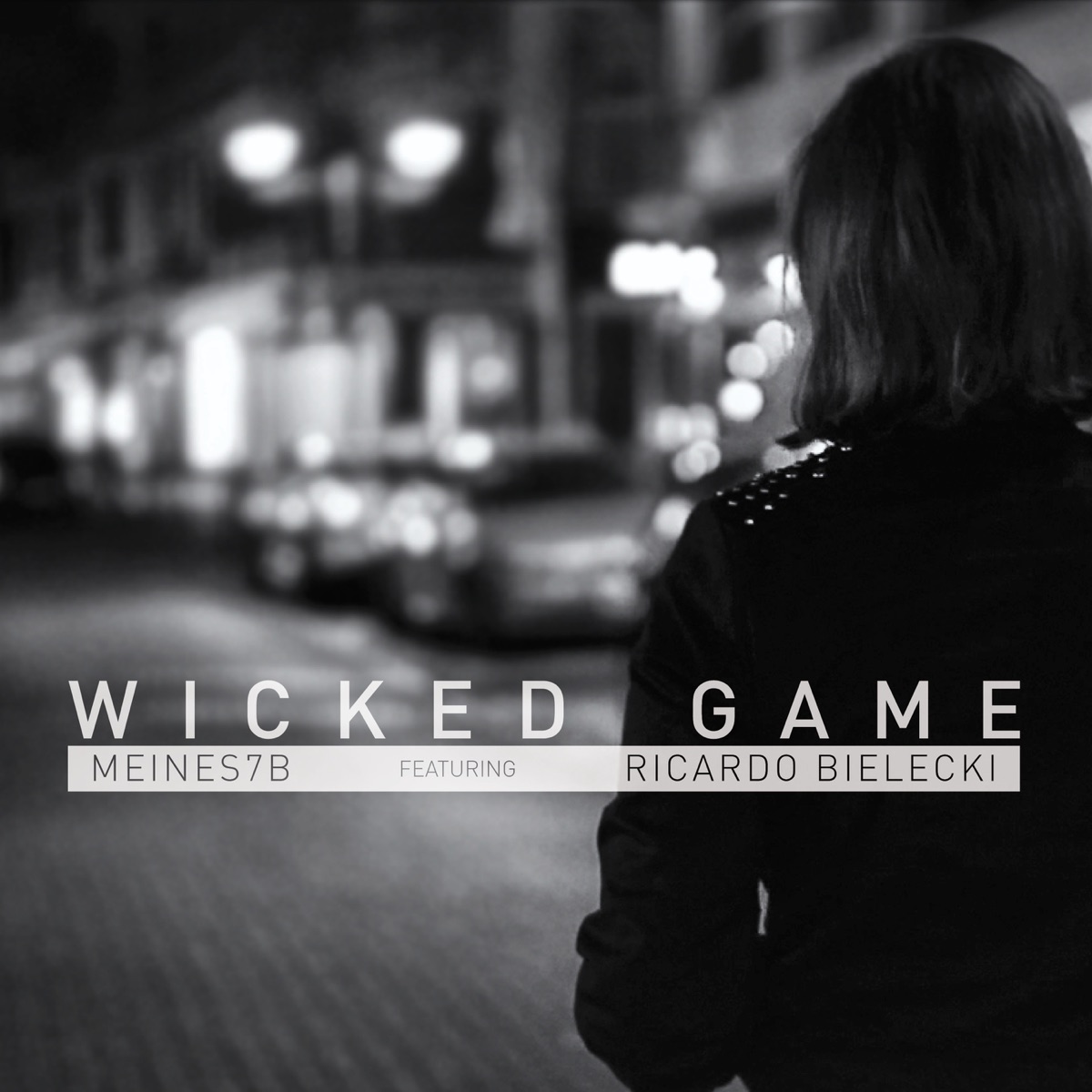 Wicked Game (feat. Ricardo Bielecki) - Single by Meines7b album cover