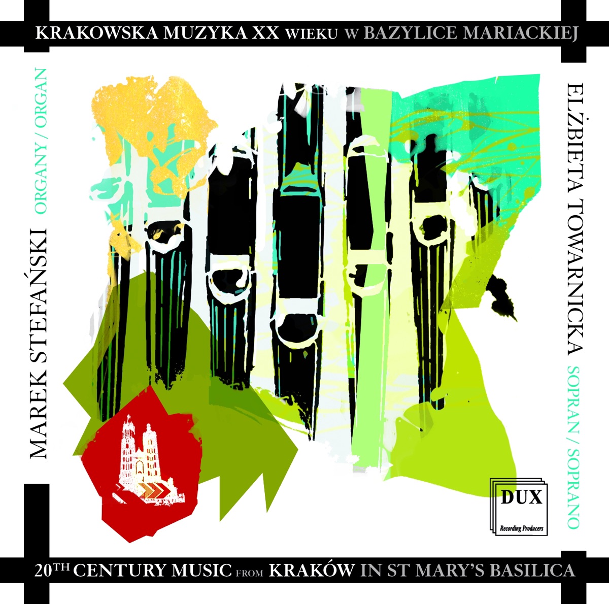 20th Century Music from Krakow in St. Mary's Basilica by Marek Stefański & Elzbieta Towarnicka album cover