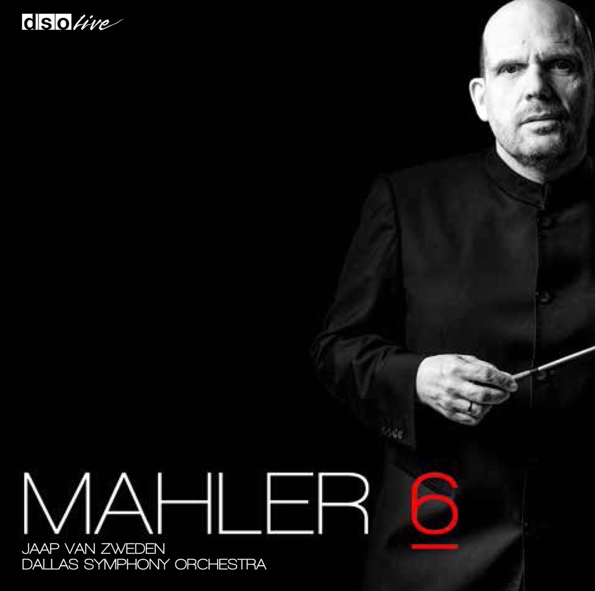 Mahler: Symphony No. 6 by Jaap van Zweden & Dallas Symphony Orchestra album cover