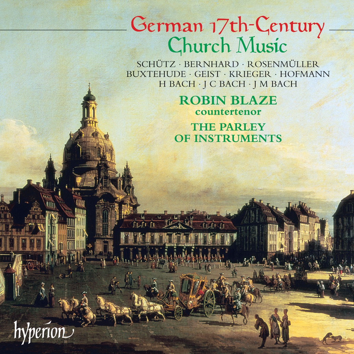 German 17th-Century Church Music by Robin Blaze & The Parley of Instruments album cover