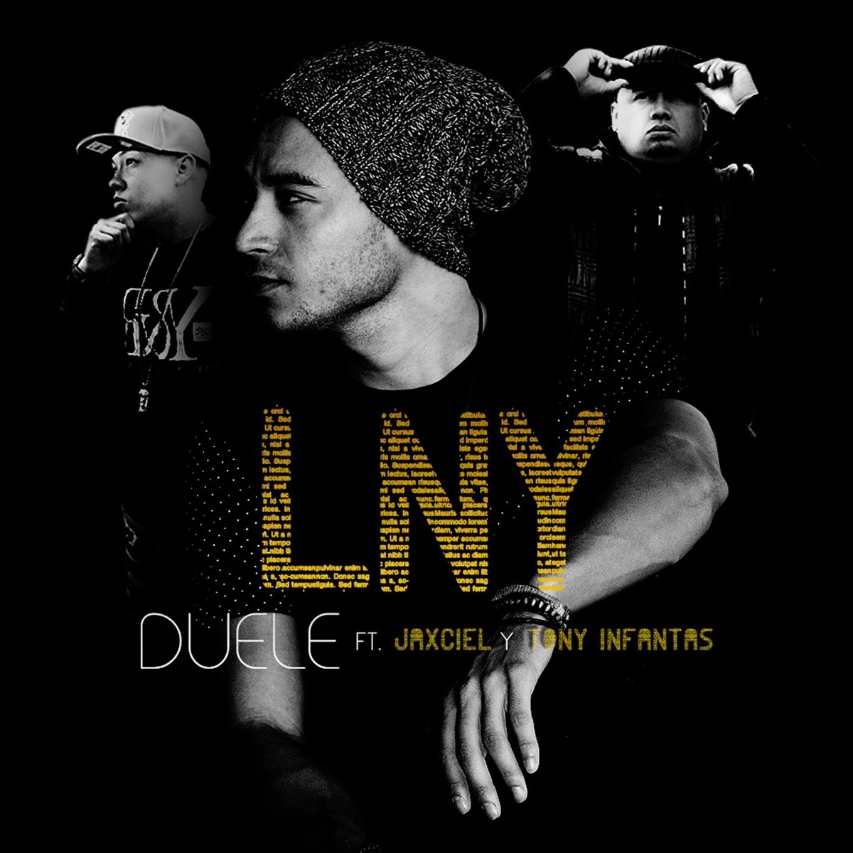 Duele (feat. Tony Infantas & Jaxciel) - Single by LNY album cover
