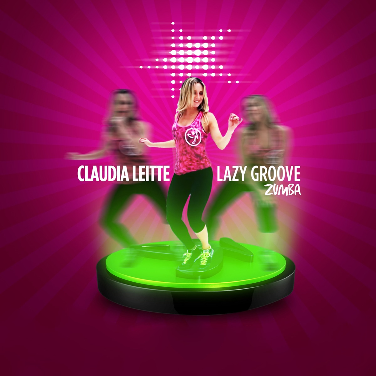 Lazy Groove (Zumba) - Single by Claudia Leitte album cover