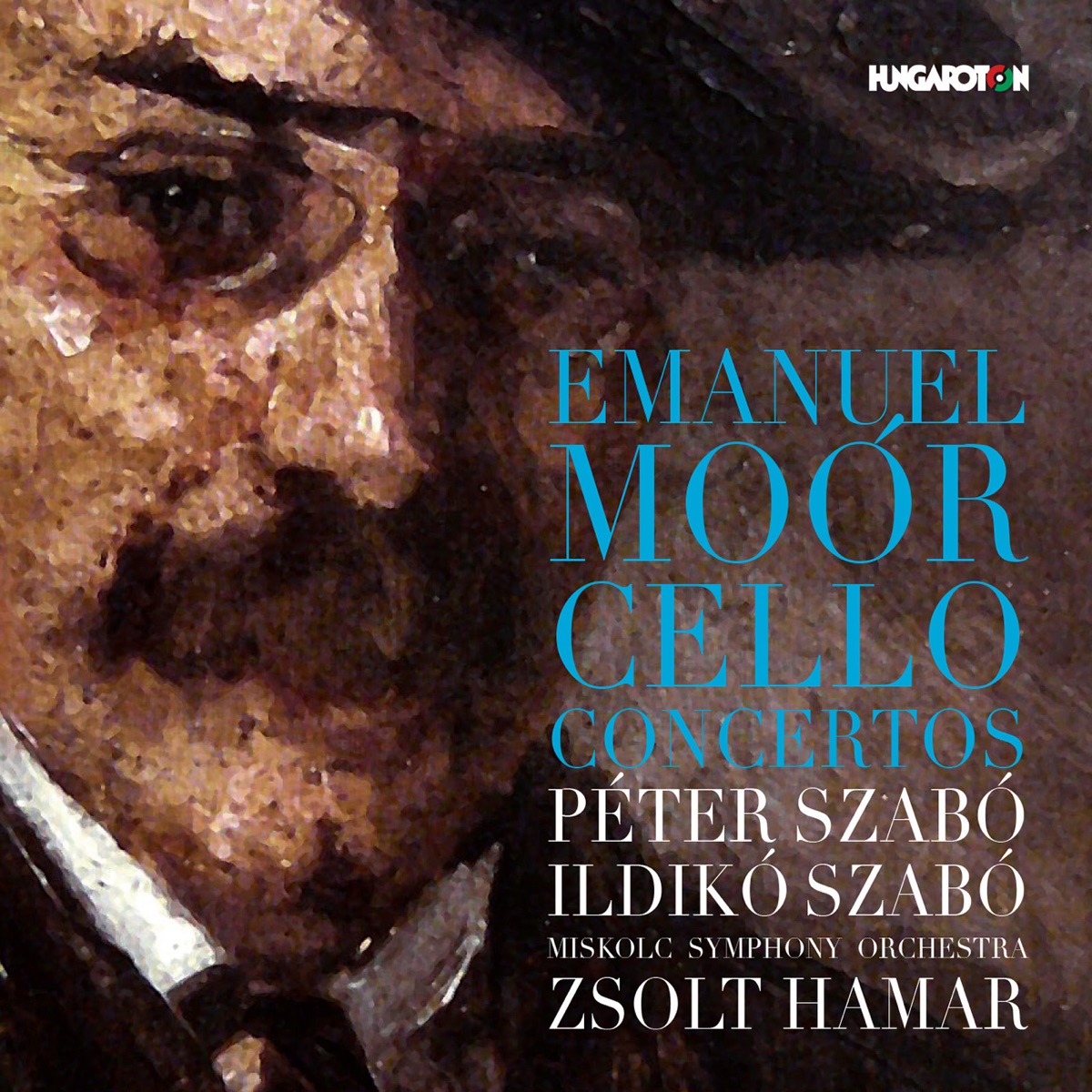 Emanuel Moór: Cello Concertos by Péter Szabó, Ildiko Szabo, Miskolc Symphony Orchestra & Zsolt Hamar album cover