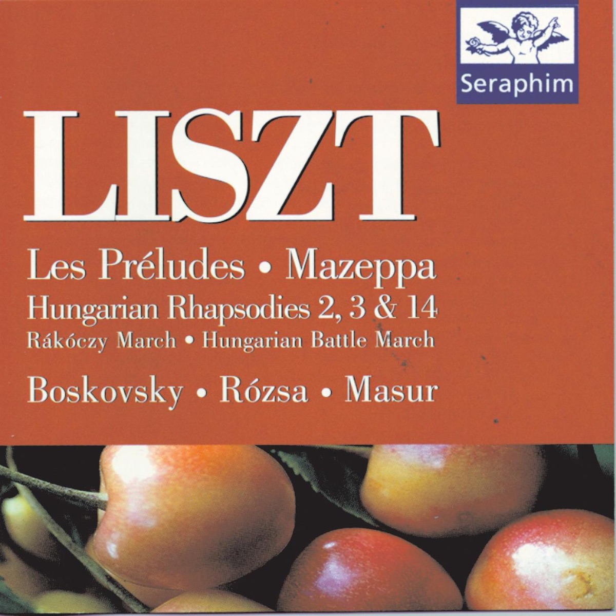Liszt: Les Preludes, Mazeppa & Hungarian Rhapsodies by Kurt Masur & Willi Boskovsky album cover