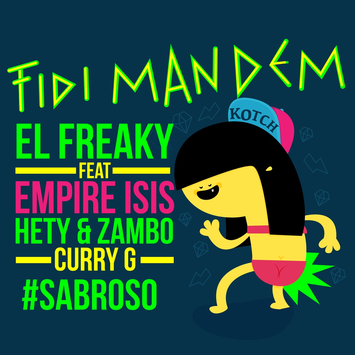 Fi Di Man Dem (feat. Empire Isis, Hety & Zambo & Curry G) - Single by El Freaky album cover