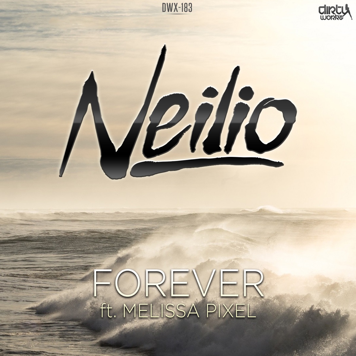 Forever (feat. Melissa Pixel) - Single by Neilio album cover