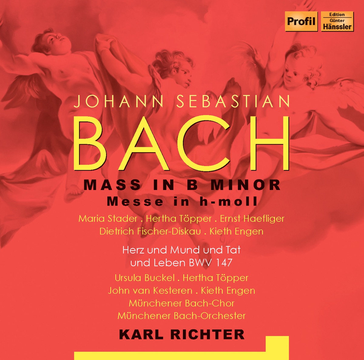J.S. Bach: Mass in B Minor, BWV 232 by Karl Richter, Munich Bach Choir & Münchener Bach-Orchester album cover