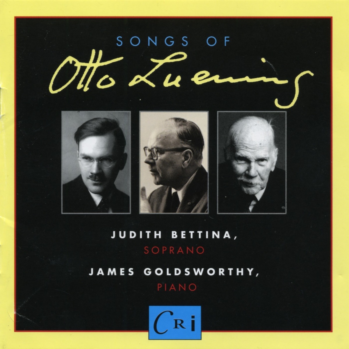 Songs of Otto Luening by James Goldsworthy & Judith Bettina album cover