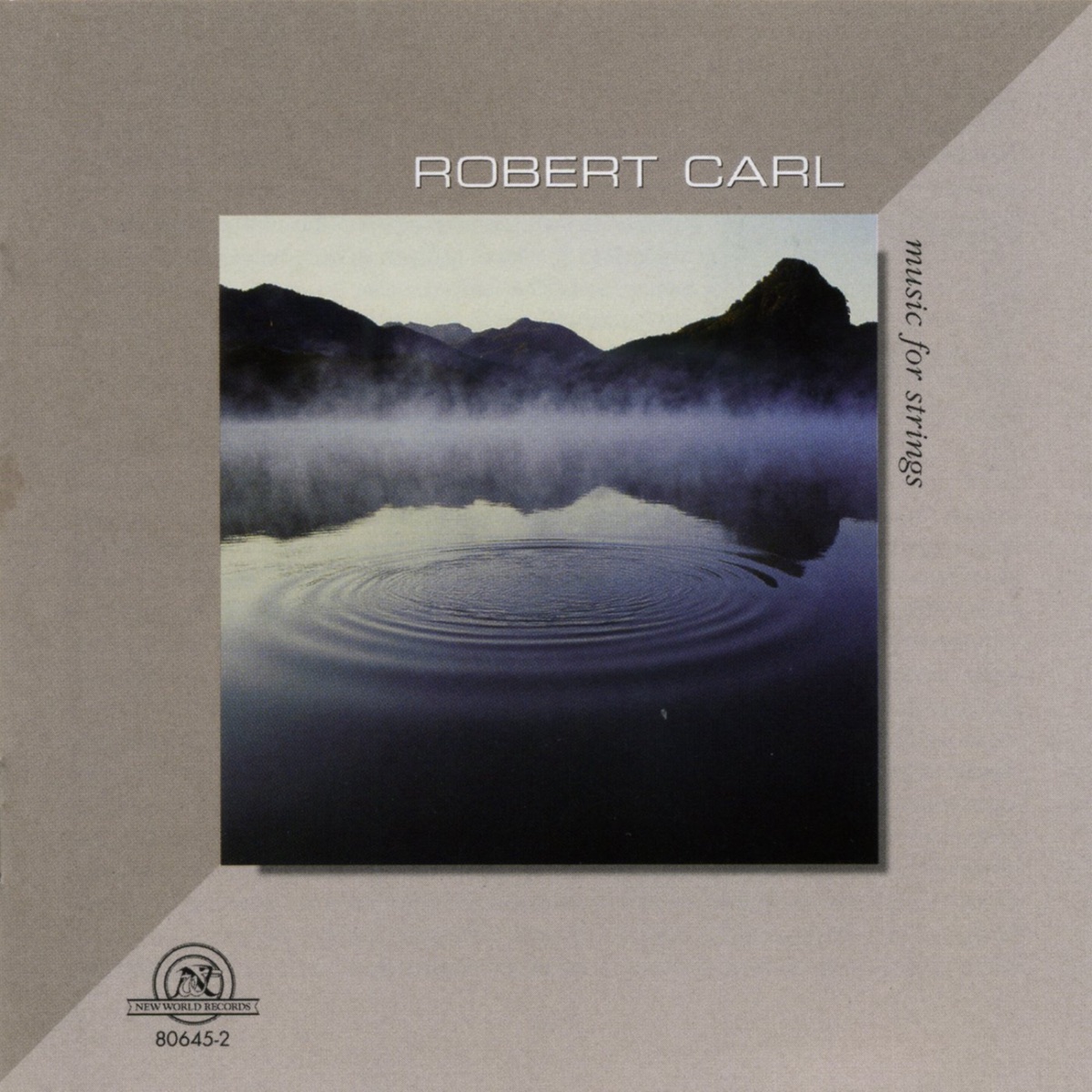 Robert Carl: Music For Strings by Adaskin String Trio, Katie Lansdale & John McDonald album cover